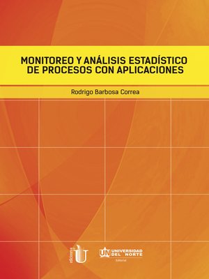 cover image of Monitoreo y análisis estadístico de procesos con aplicaciones
